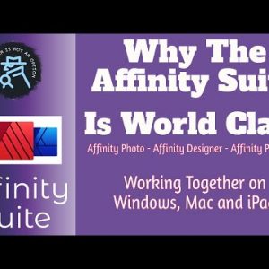 How and Why You Can Use The Affinity Apps Across Windows Mac And iPad To Make Your Work Accessible.