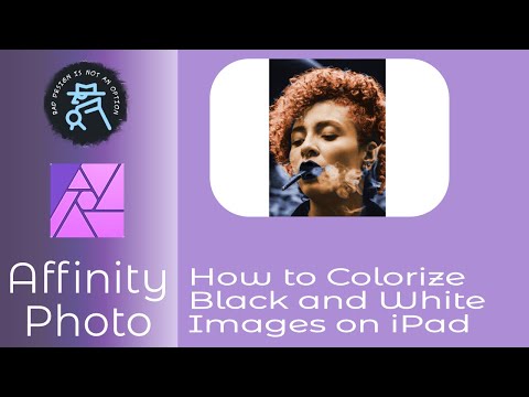 How to Colorize Black and White Images in Affinity Photo for iPad